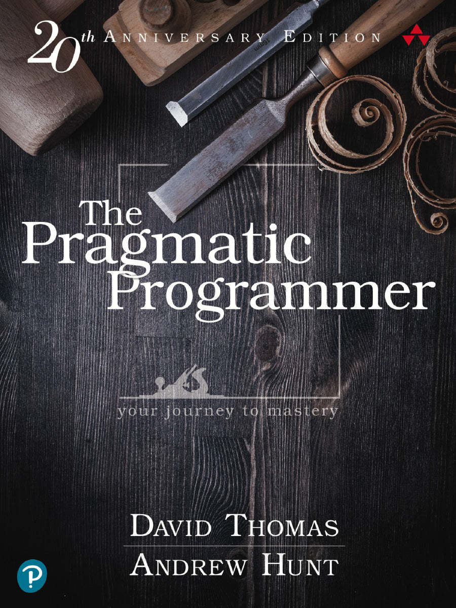 The Pragmatic Programmer - KhyberPublishing