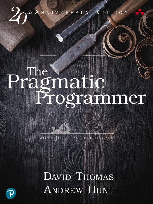 The Pragmatic Programmer - KhyberPublishing