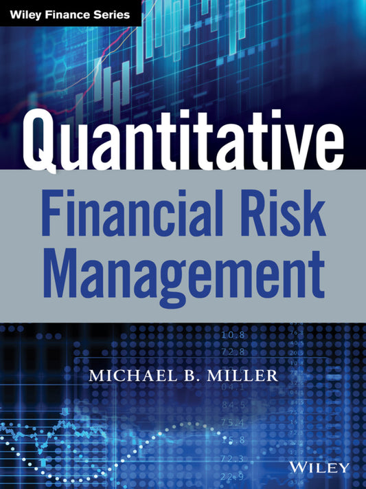 Quantitative Financial Risk Management - KhyberPublishing