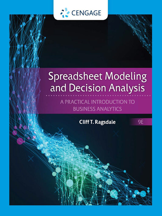 Spreadsheet Modeling and Decision Analysis - KhyberPublishing