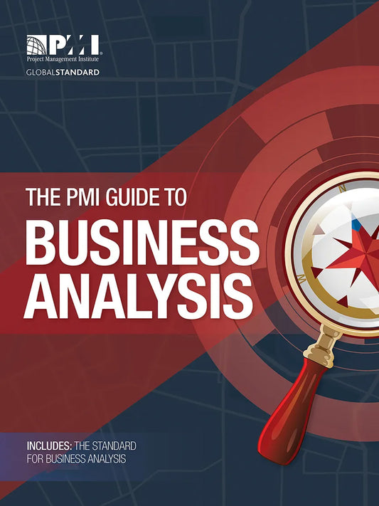 The PMI Guide to BUSINESS ANALYSIS - KhyberPublishing