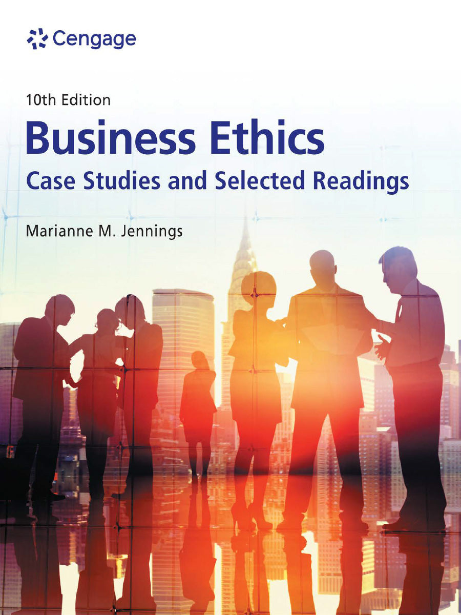 Business Ethics Case Studies and Selected Readings