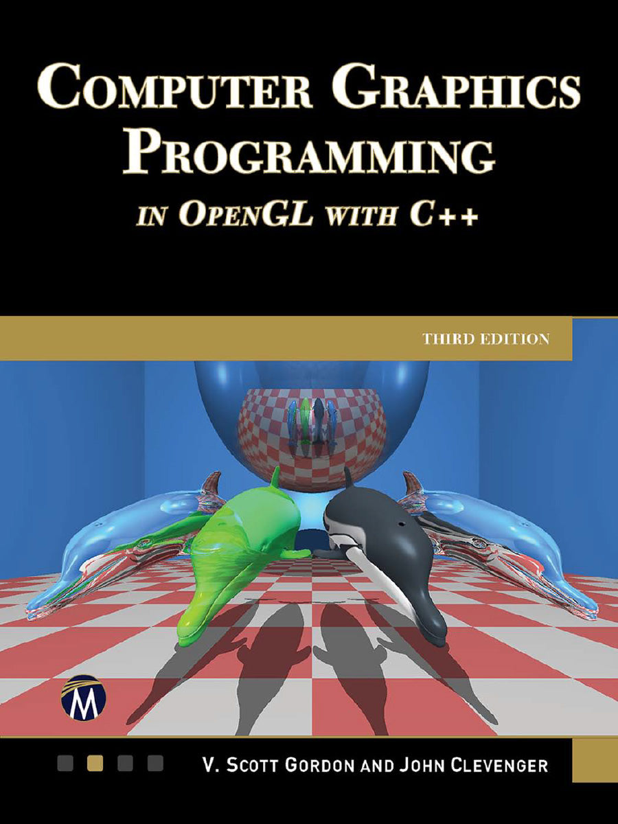 Computer Graphics Programming in OpenGL Using C++