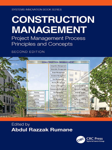 Construction Management Project Management Process Principles and Concepts