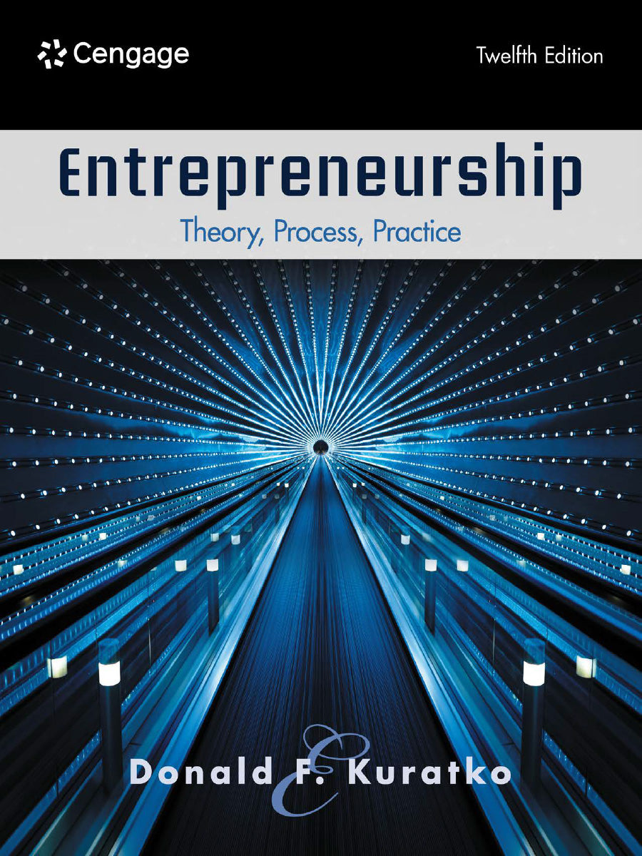 Entrepreneurship: Theory, Process, Practice