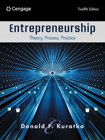 Entrepreneurship: Theory, Process, Practice