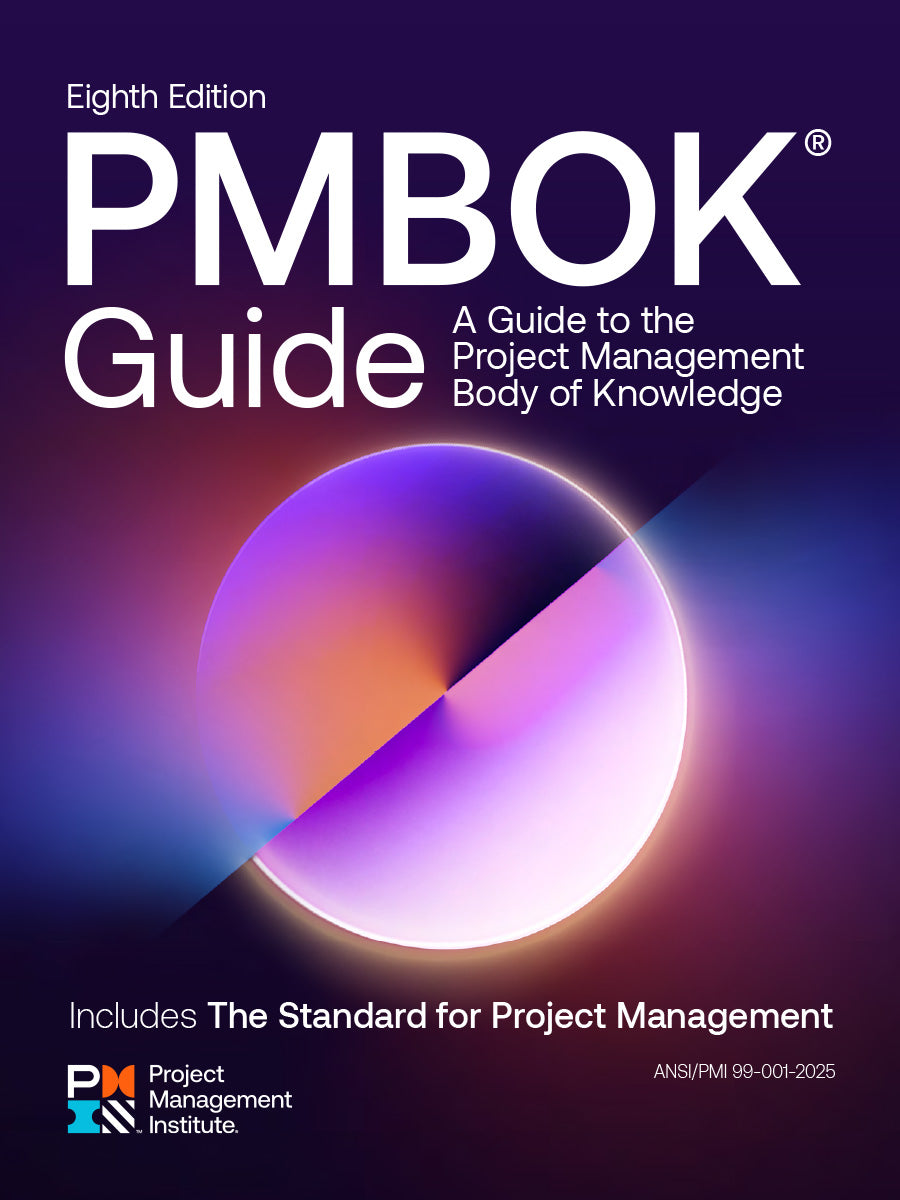 A Guide to the Project Management Body of Knowledge (PMBOK® Guide)