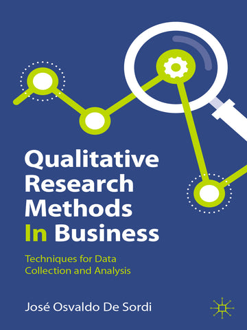 Qualitative Research Methods In Business